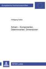 Scham - Komponenten, Determinanten, Dimensionen af Wolfgang Kalbe