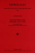 Die Festtheologie Gregors Von Nyssa af Jochen Rexer