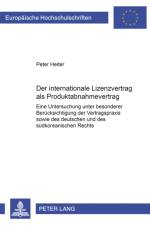 Der Internationale Lizenzvertrag ALS Produktabnahmevertrag af Peter Heiter