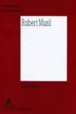Robert Musil af Joseph P Strelka