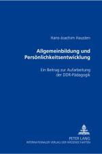 Allgemeinbildung Und Persoenlichkeitsentwicklung af Hans-Joachim Hausten