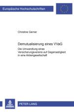 Demutualisierung Eines Vvag af Christine Gerner