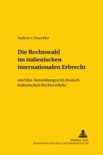 Die Rechtswahl Im Italienischen Internationalen Erbrecht af Barbara Von Daumiller