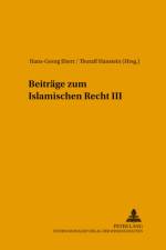 Beitraege Zum Islamischen Recht III
