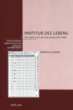 Partitur Des Lebens af Martin Lehnert