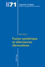 Fusion Symaetrique Et Alternances Ditransitives af Egor Tsedryk