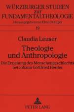 Theologie und Anthropologie af Claudia Leuser
