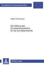 Die Haftung Des Grundstueckszubehoers Fuer Die Grundpfandrechte af Stefan Zimmermann