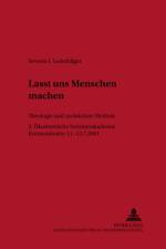Lasst Uns Menschen Machen