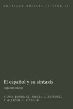 El Espanol y Su Sintaxis af Silvia Burunat