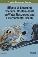 Effects of Emerging Chemical Contaminants on Water Resources and Environmental Health