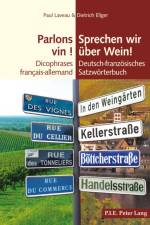 Parlons Vin ! / Sprechen Wir UEber Wein! af Paul Laveau