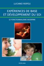 Experiences de Base Et Developpement Du Soi af Luciano Rispoli