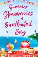 Summer Strawberries at Swallowtail Bay