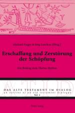 Erschaffung Und Zerstoerung Der Schoepfung
