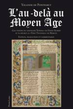 L'Au-Dela Au Moyen Age af Yolande De Pontfarcy-Sexton