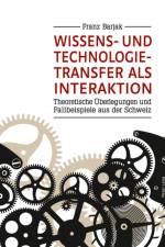 Wissens- Und Technologietransfer ALS Interaktion af Franz Barjak