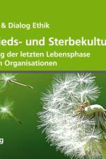 Abschieds- Und Sterbekultur