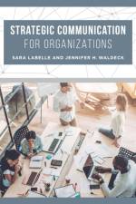 Strategic Communication for Organizations af Sara LaBelle