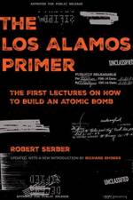 The Los Alamos Primer af Robert Serber