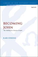 Becoming John af Professor Kari (Abo Akademi University Syreeni