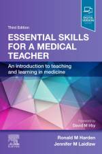 Essential Skills for a Medical Teacher af Ronald M. (Professor (Emeritus) Medical Education Harden