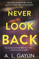 Never Look Back af A.L. Gaylin