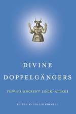 Divine Doppelgangers