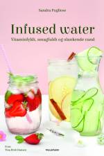 Infused water af Sandra Pugliese