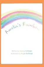 Amelia's Rainbow af Nancy Hoffman
