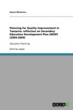 Planning for Quality Improvement in Tanzania af Haruni Machumu