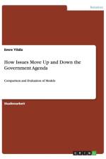How Issues Move Up and Down the Government Agenda af Emre Yildiz