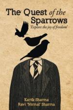 Quest of the Sparrows af Kartik Sharma