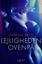 Lejligheden ovenpå af Camille Bech