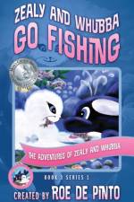 Zealy and Whubba Go Fishing af Roe De Pinto