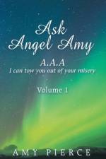 Ask Angel Amy af Amy Pierce