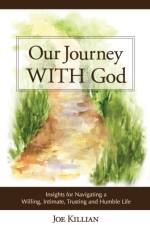 Our Journey With God af Joe Killian