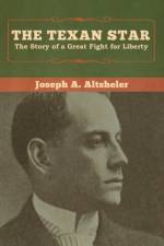 Texan Star af Joseph a Altsheler