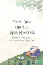 Young Yogi and the Mind Monsters af Sonja Radvila