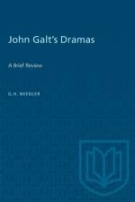 John Galt's Dramas af G H Needler