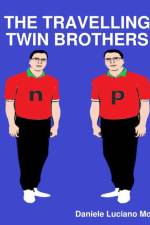 Travelling Twin Brothers af Daniele Luciano Moskal