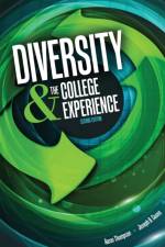 Diversity AND the College Experience af Aaron Thompson
