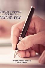 Critical Thinking and Writing in Psychology af Janett May Naylor-Tincknell