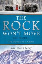 Rock Won't Move af Wm Hank Perry