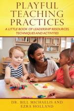 Playful Teaching Practices af Ezra Holland