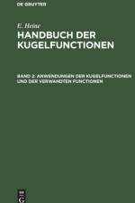 Anwendungen Der Kugelfunctionen Und Der Verwandten Functionen af E Heine