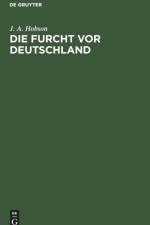 Die Furcht VOR Deutschland af J A Hobson