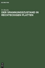 Der Spannungszustand in Rechteckigen Platten af H Hencky