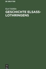 Geschichte Elsass-Lothringens af Karl Stahlin