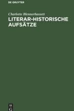 Literar-Historische Aufsatze af Charlotte Blennerhassett